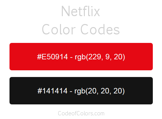 Netflix Colors - Hex and RGB Color Codes